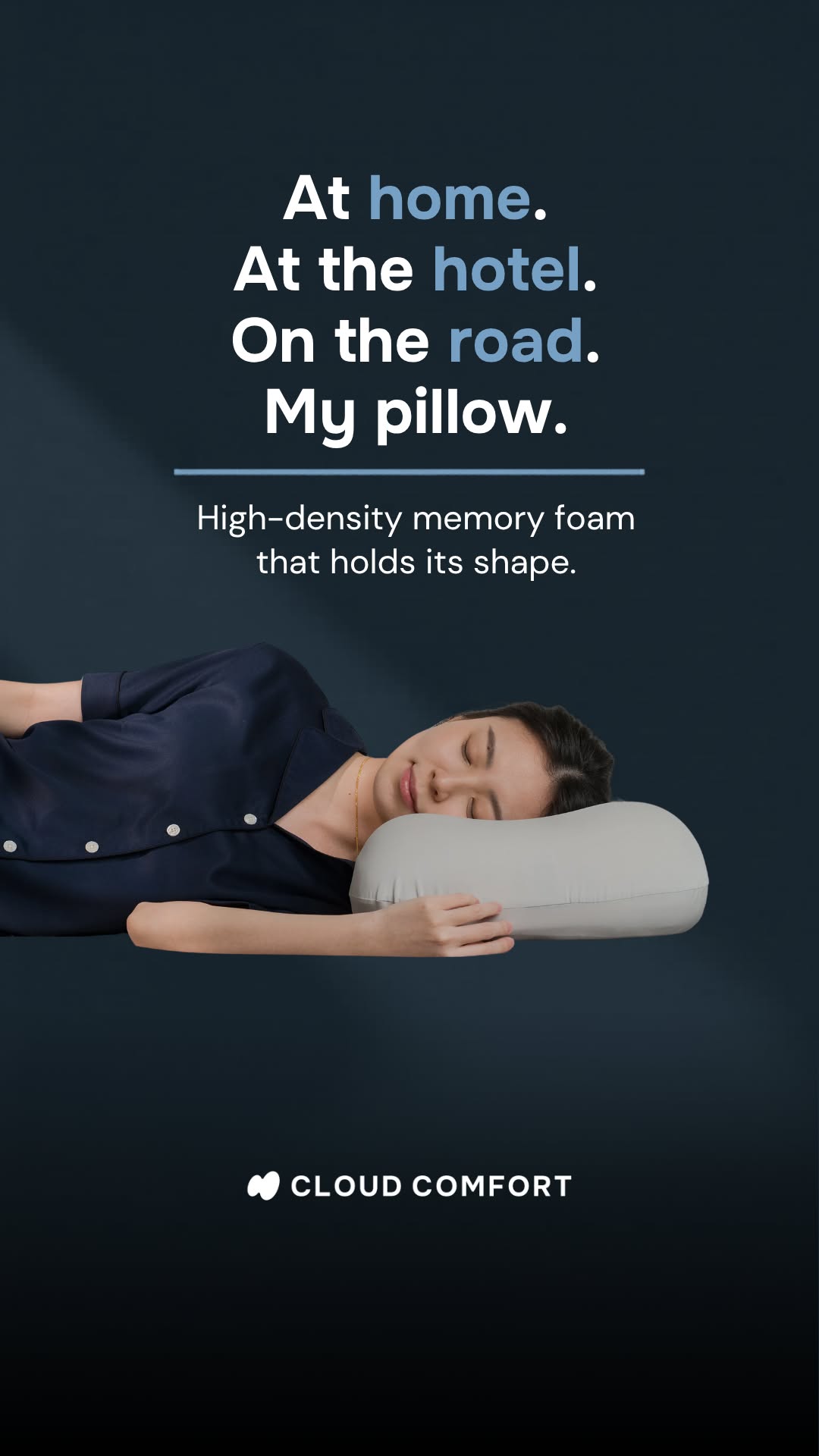 Your Pillow. Everywhere. 2